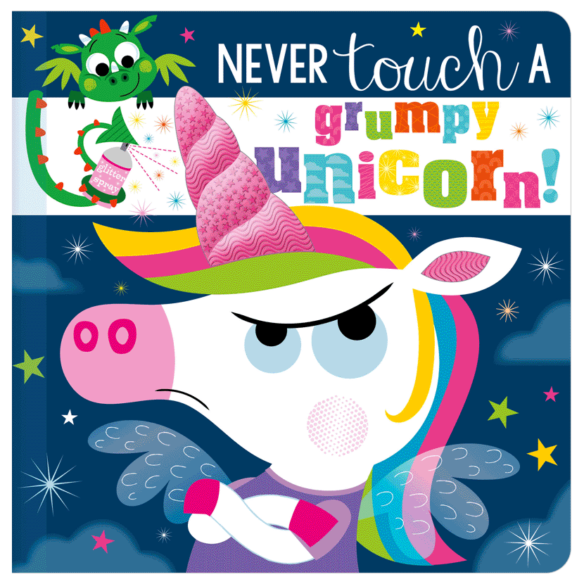 Make Believe Ideas Never Touch A Grumpy Unicorn