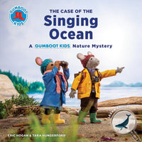 A Gumboot Kids 🍁Nature Mystery Case of the Singing Ocean