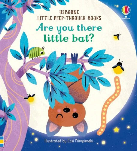 Usborne Little Peep-Through: Are You There Little Bat?