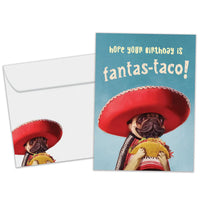Tree Free Greetings Hope Your Birthday is Fantas-taco!