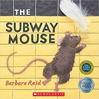 The Subway Mouse 🍁By Barbara Reid