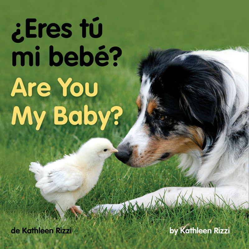Are You My Baby? -  Kathleen Rizzi