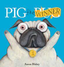 Pig the Pug Pig The Winner