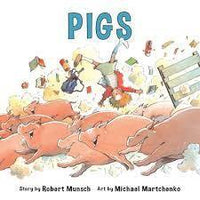 Robert Munsch 🍁Pigs! - Annikin Edition