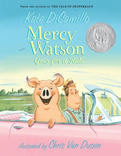 Kate Dicamillo Mercy Watson Goes For A Ride - #2