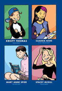 The Baby-Sitters  Club Graphix #1 Kristy's Great Idea