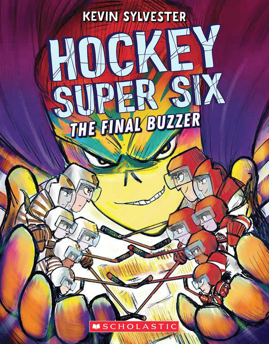 Hockey Super Six The Final Buzzer by Kevin Sylvester 🍁