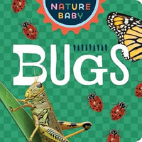Nature Baby: Bugs