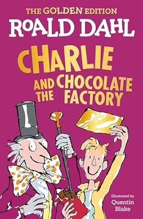 Roald Dahl Charlie and the Chocolate Factory