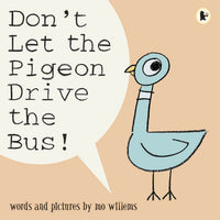 Don't Let the Pigeon Drive the Bus! (Board Book)