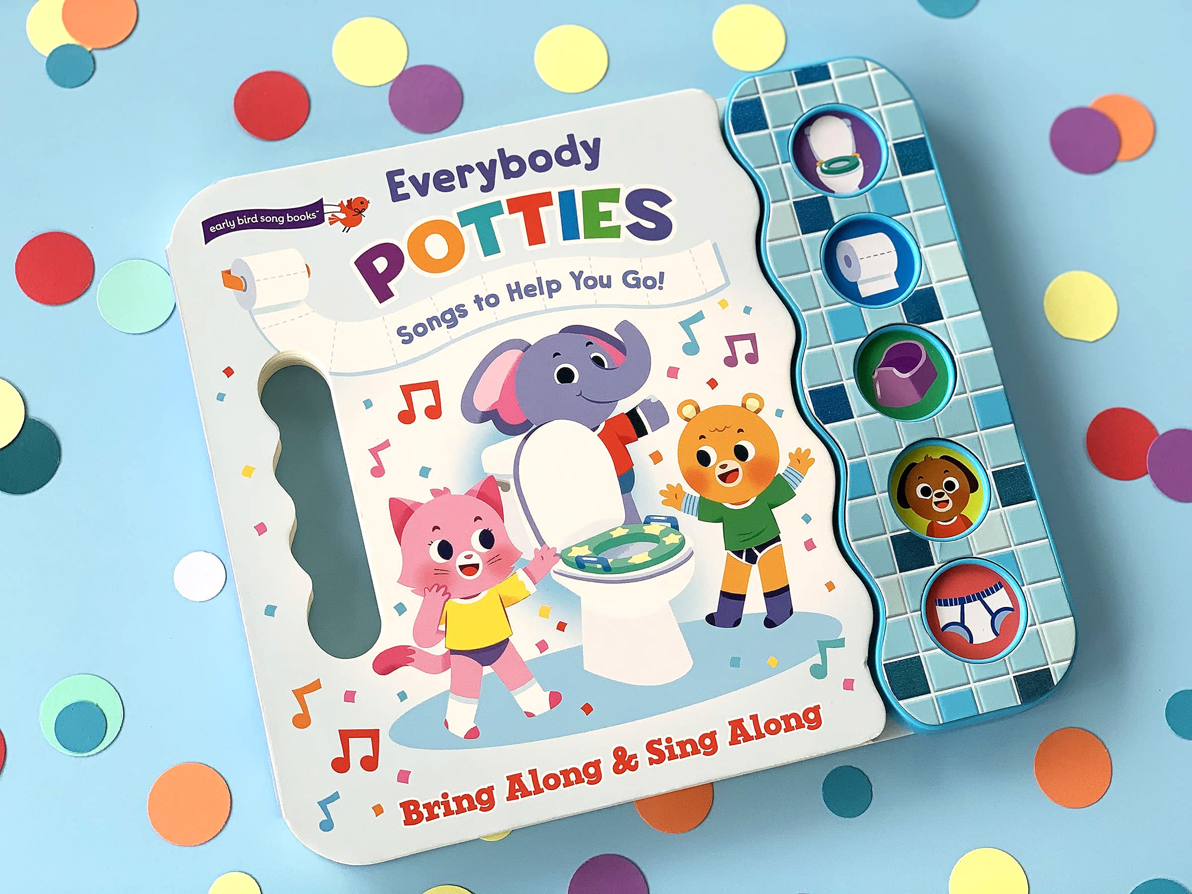 Everybody Potties, Songs To Help You Go!