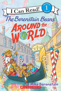 I Can Read: Level 1 The Berenstain Bears Around The World