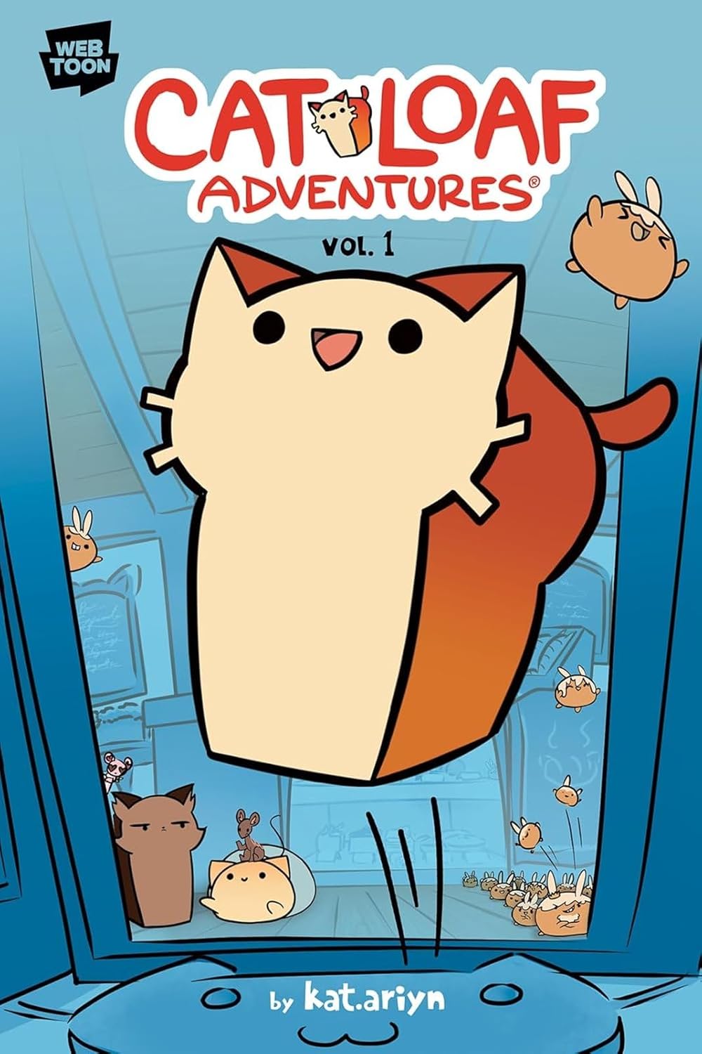 Cat Loaf Adventures Volume 1 - kat.ariyn