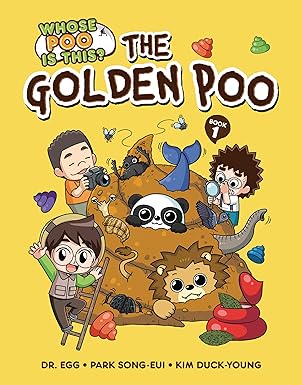 The Golden Poo #1  by Song-eui Park
