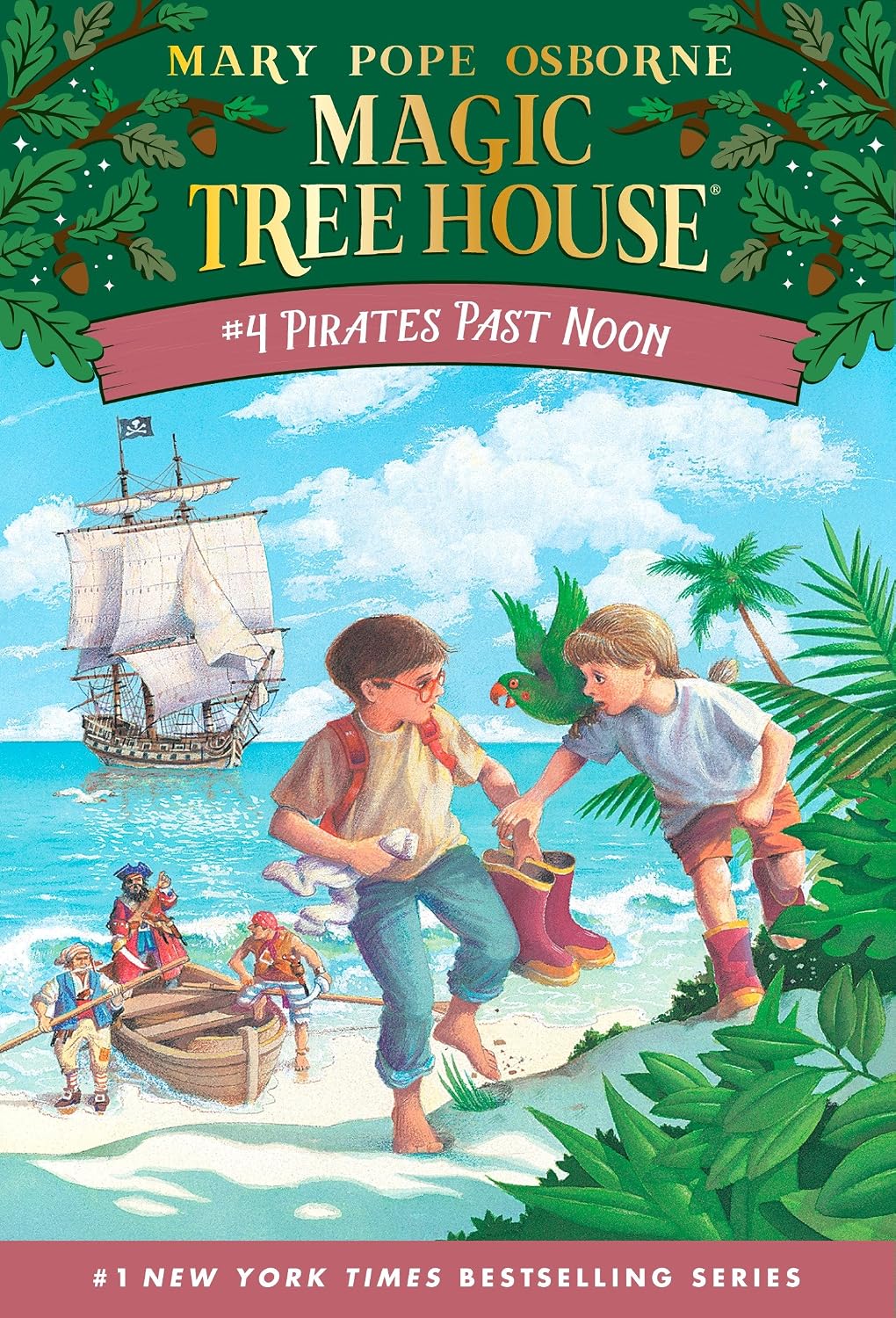 The Magic Treehouse Pirates Past Noon #4