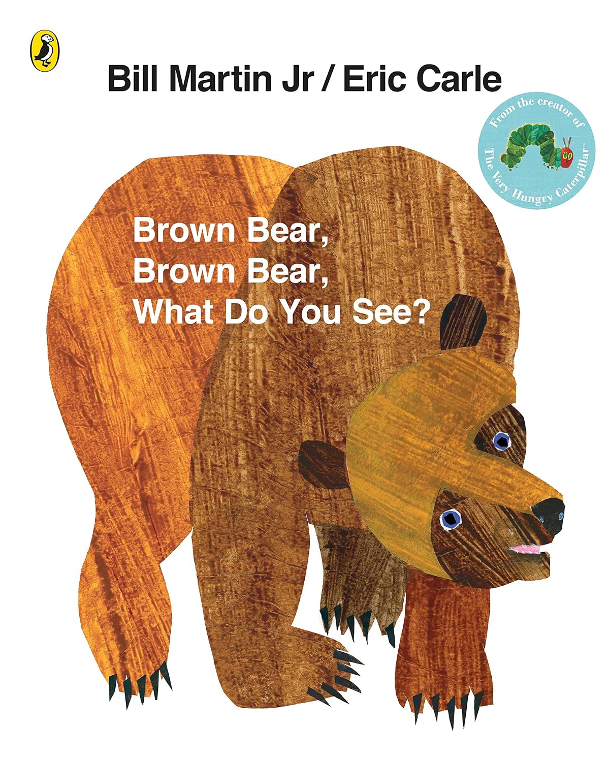 Brown Bear, Brown Bear, What Do You See? - Bill Martin Jr/Eric Carle