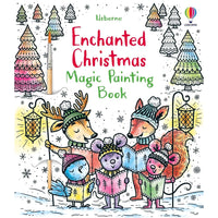 Usborne Magic Painting Enchanted Christmas