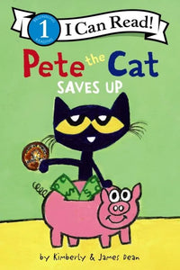 I Can Read: Level 1 Pete The Cat Saves Up