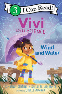 I Can Read: Level 3 Vivi Loves Science: Wind And Water