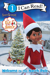 I Can Read: Level 1 Welcome To The Northpole