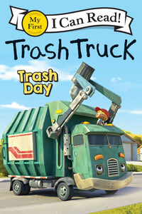 I Can Read Trash Truck Trash Day