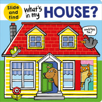 Priddy Books What's In My House?