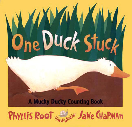 One Duck Stuck A Mucky Ducky Counting Book - Phyllis Root