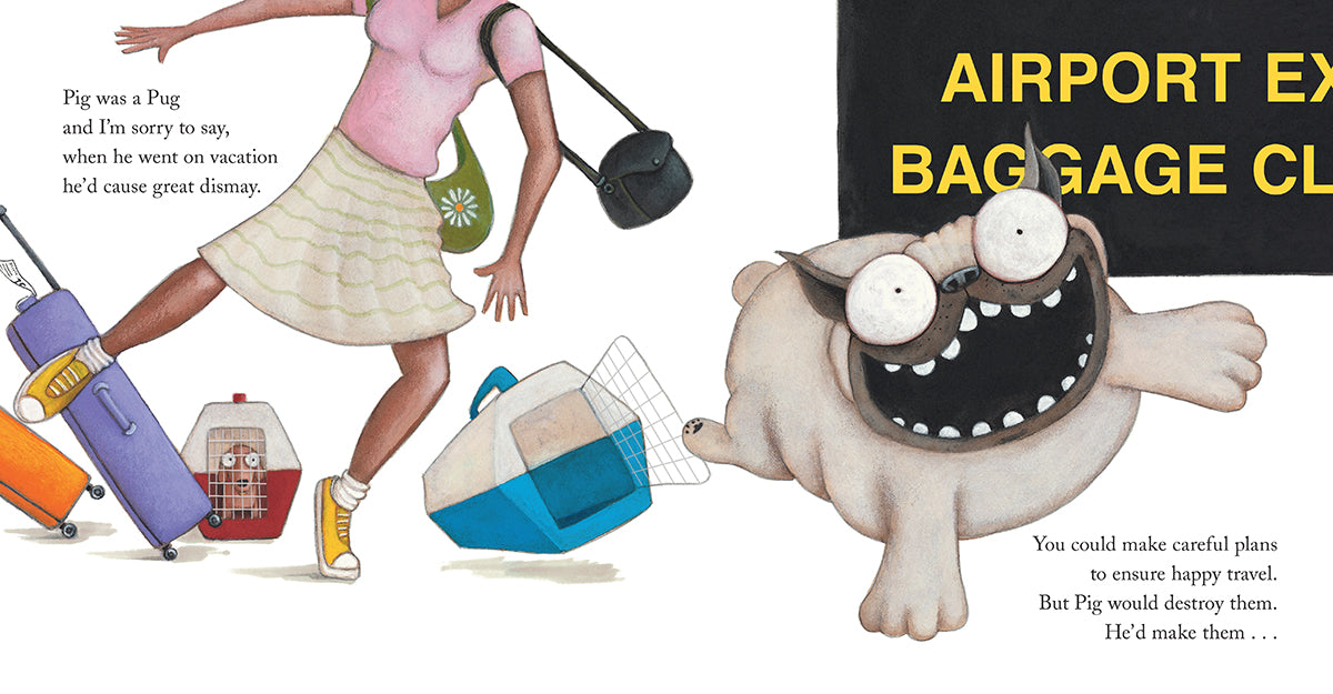 Pig the Pug Pig The Tourist