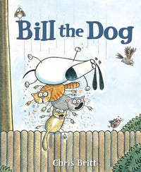 Bill the Dog By Chris Britt