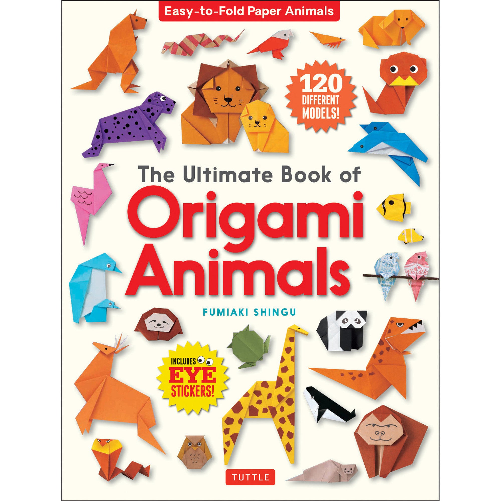 Tuttle The Ultimate Book of Origami Animals