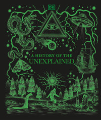 DK A History of the Unexplained