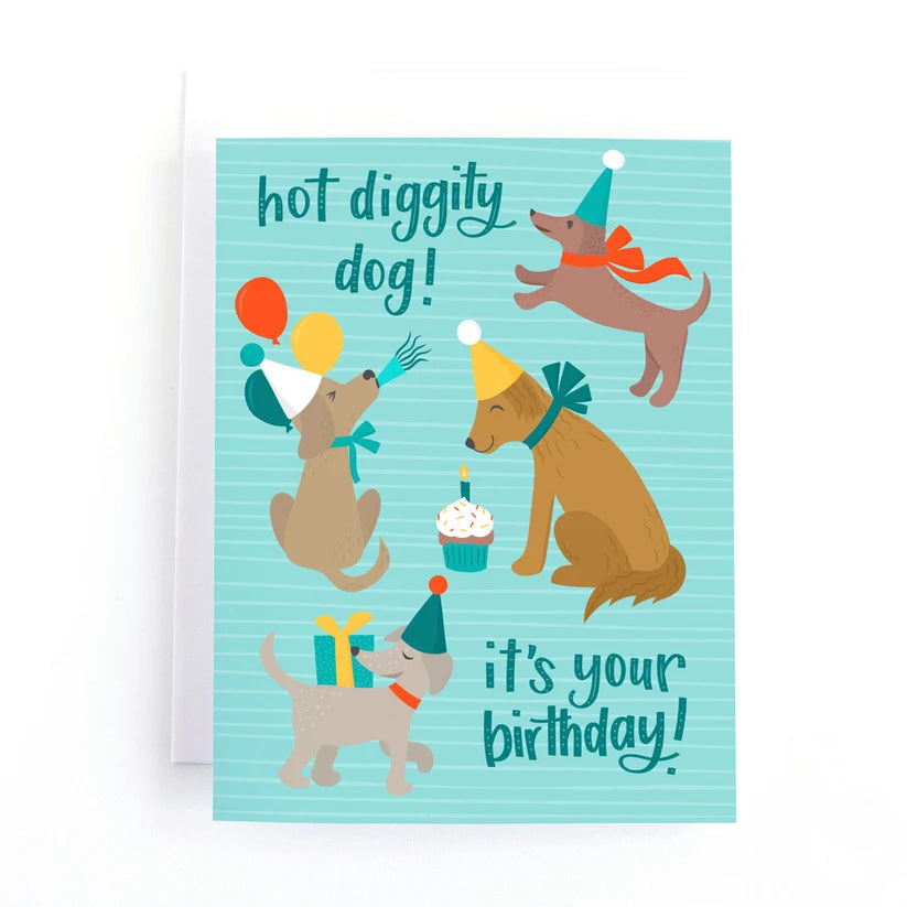 Hot Diggity Dog! Birthday Card