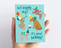 Hot Diggity Dog! Birthday Card