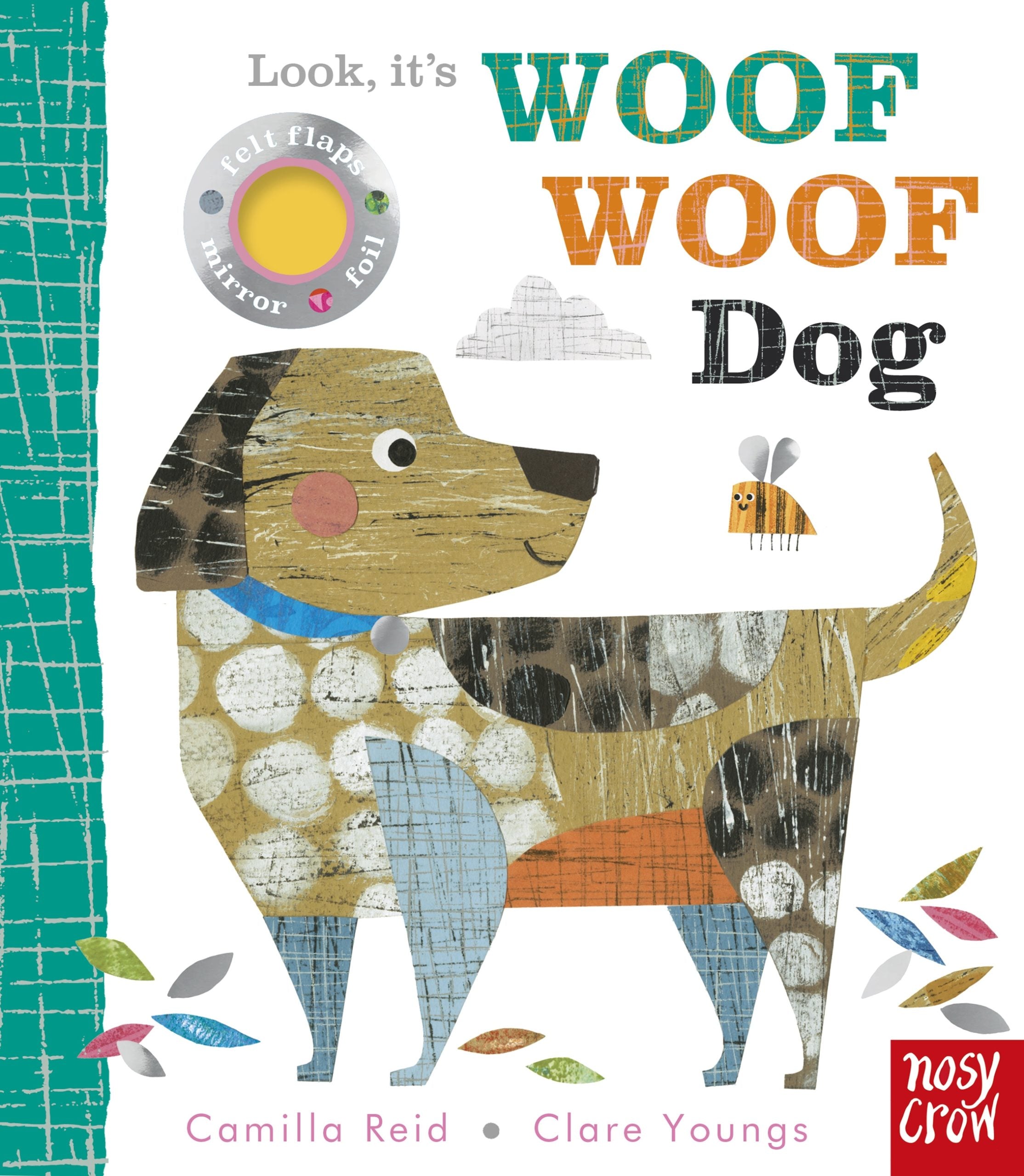 Nosy Crow Woof Woof Dog