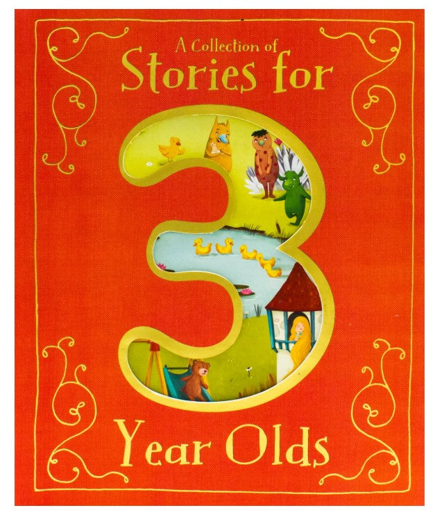 A Collection Of Stories For 3 Year Olds