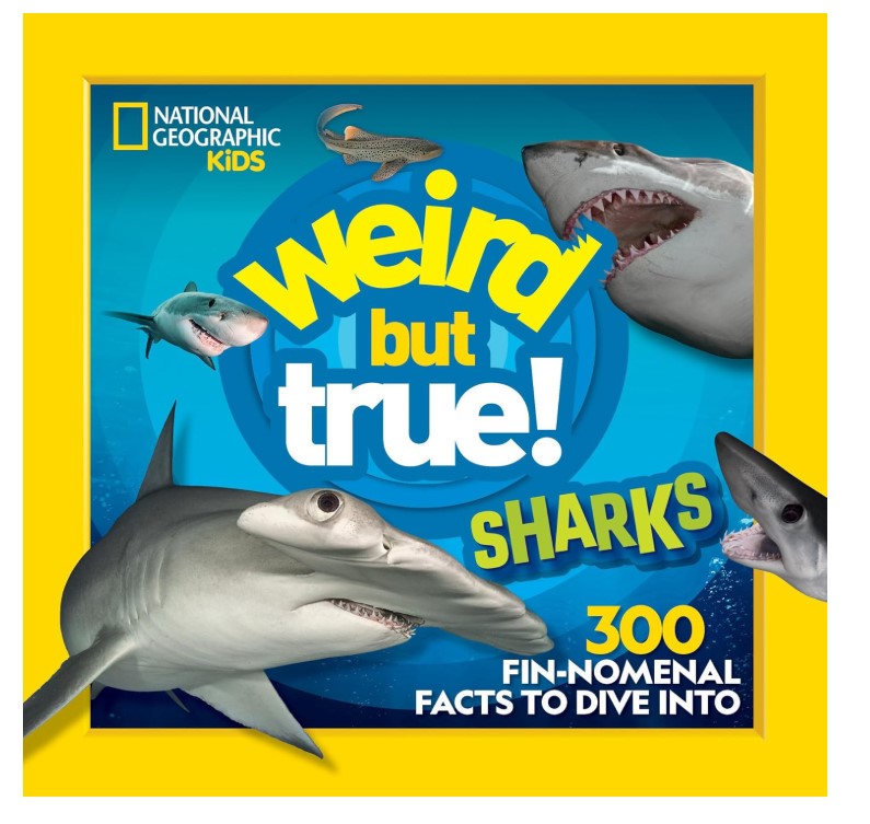 National Geographic Kids  Weird But True! Sharks