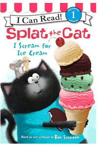 I Can Read: Level 1 Splat The Cat I scream For Ice Cream