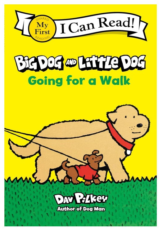 I Can Read: My First Reading Big Dog And Little Dog: Going For A Walk