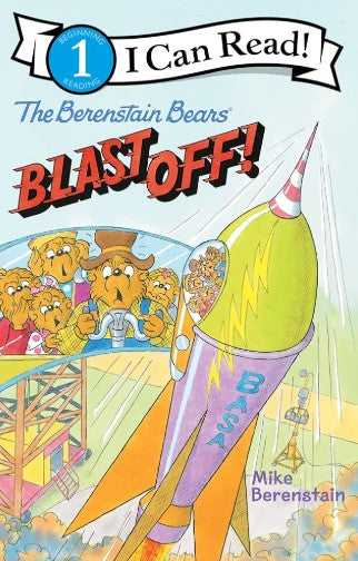I Can Read: Level 1 Ther Berenstain Bears Blast Off!