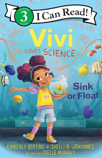 I Can Read: Level 3 Vivi Loves Science Sink Or Float