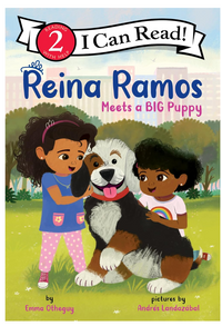 I Can Read: Level 2 Reina Ramos Meets A BIG Puppy