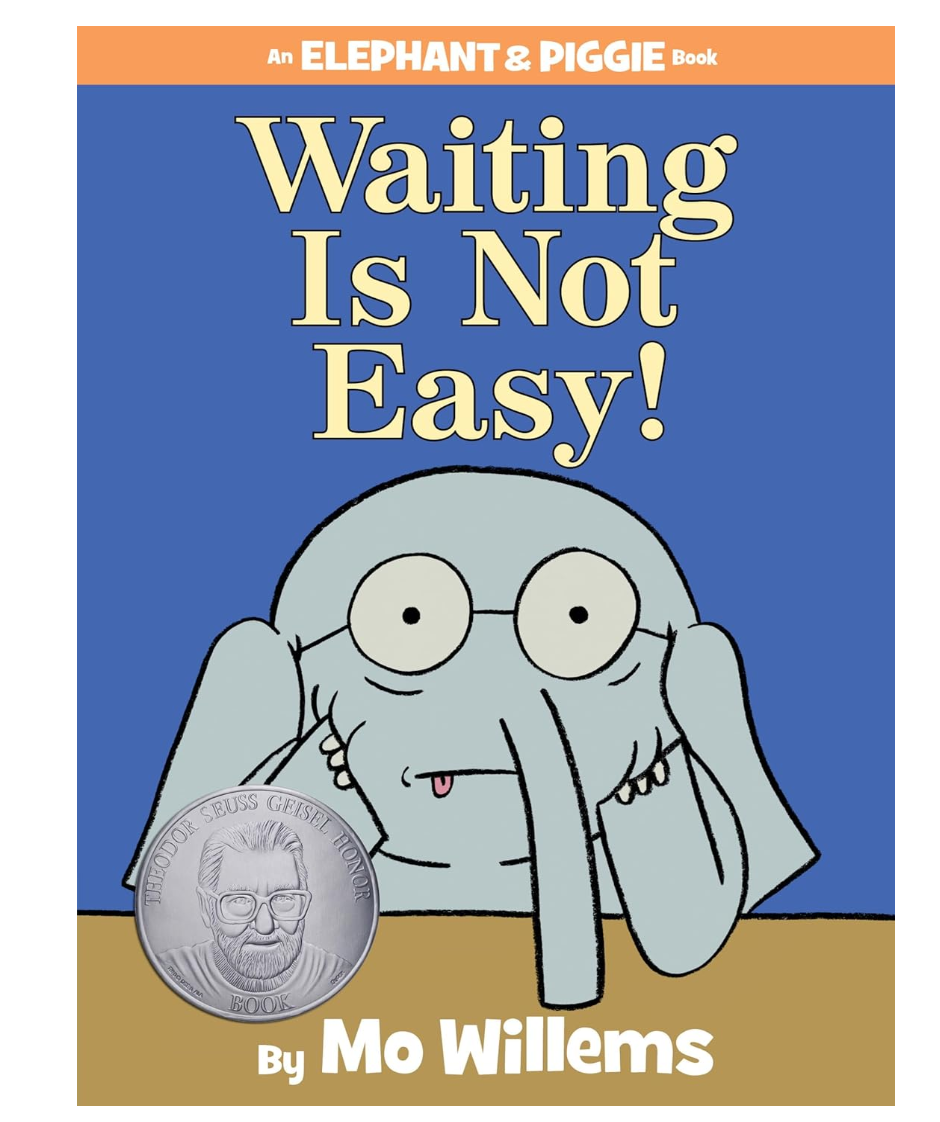 Mo Willems Waiting Is Not Easy