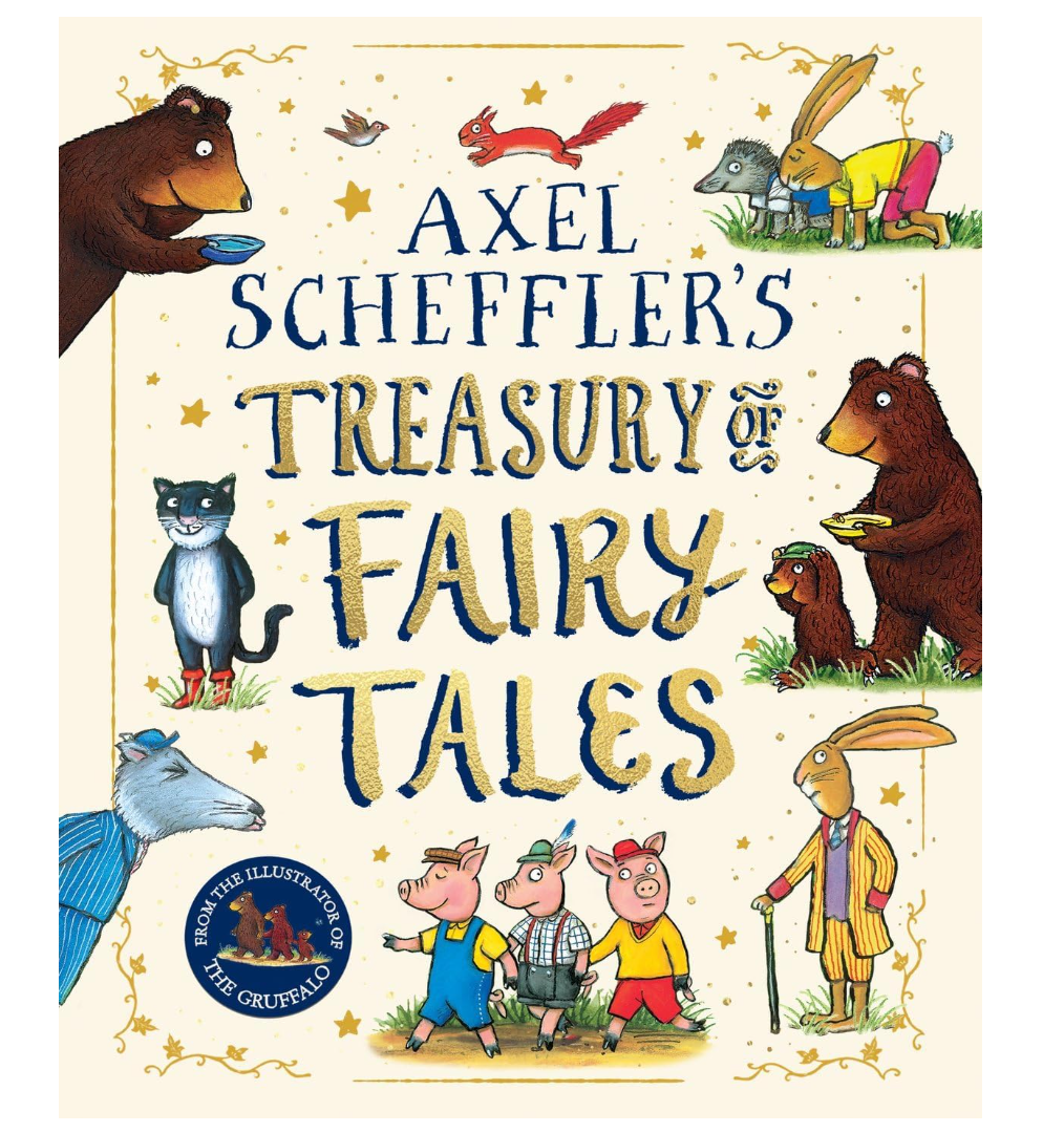 Axel Scheffler Treasury Of Fairy Tales