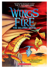 Wings Of Fire Graphic Novel The Dragonet Prophecy #1