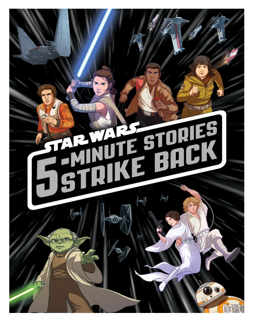5 Minute Stories Star Wars Stories Strike Back