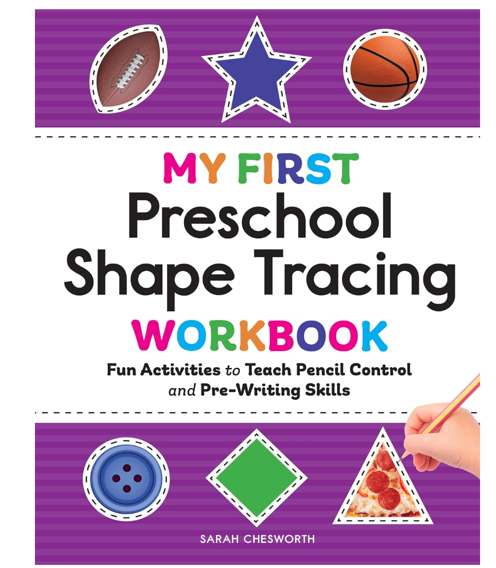 My First Preschool Shape Tracing Workbook Fun Activities to Teach Pencil Control and Pre-Writing Skills