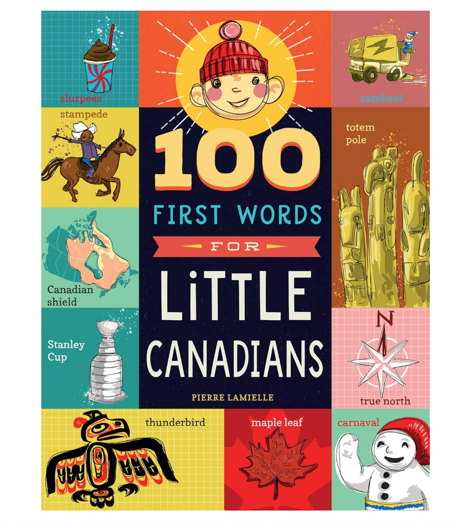 100 First Words for Little Canadians