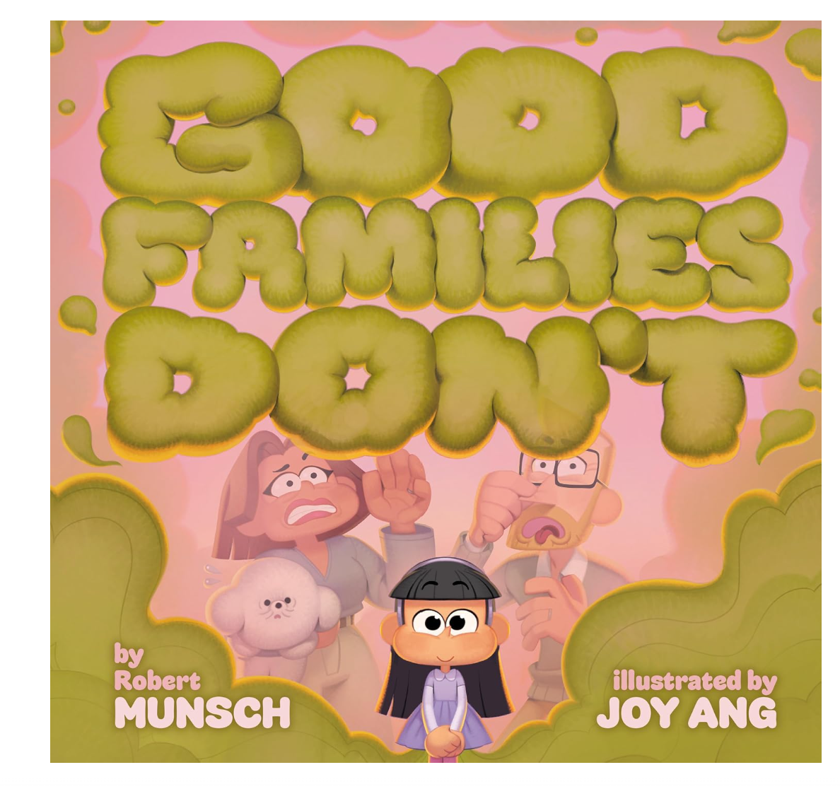 Good Families Don't by Robert Munsch