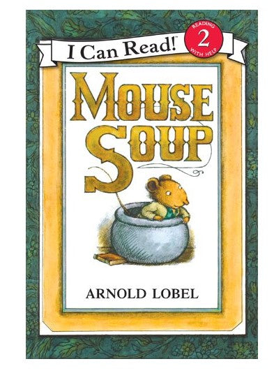 I Can Read: Level 2 Mouse Soup