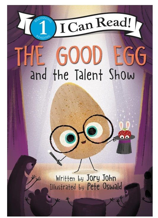 I Can Read: Level 1 The Good Egg And The Talent Show